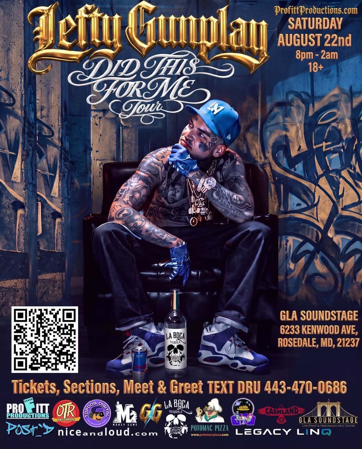Lefty Gunplay — Did This For Me Tour, Saturday August 22nd at GLA Soundstage, Rosedale MD. Special guests Blac Chyna and Big Daddy.